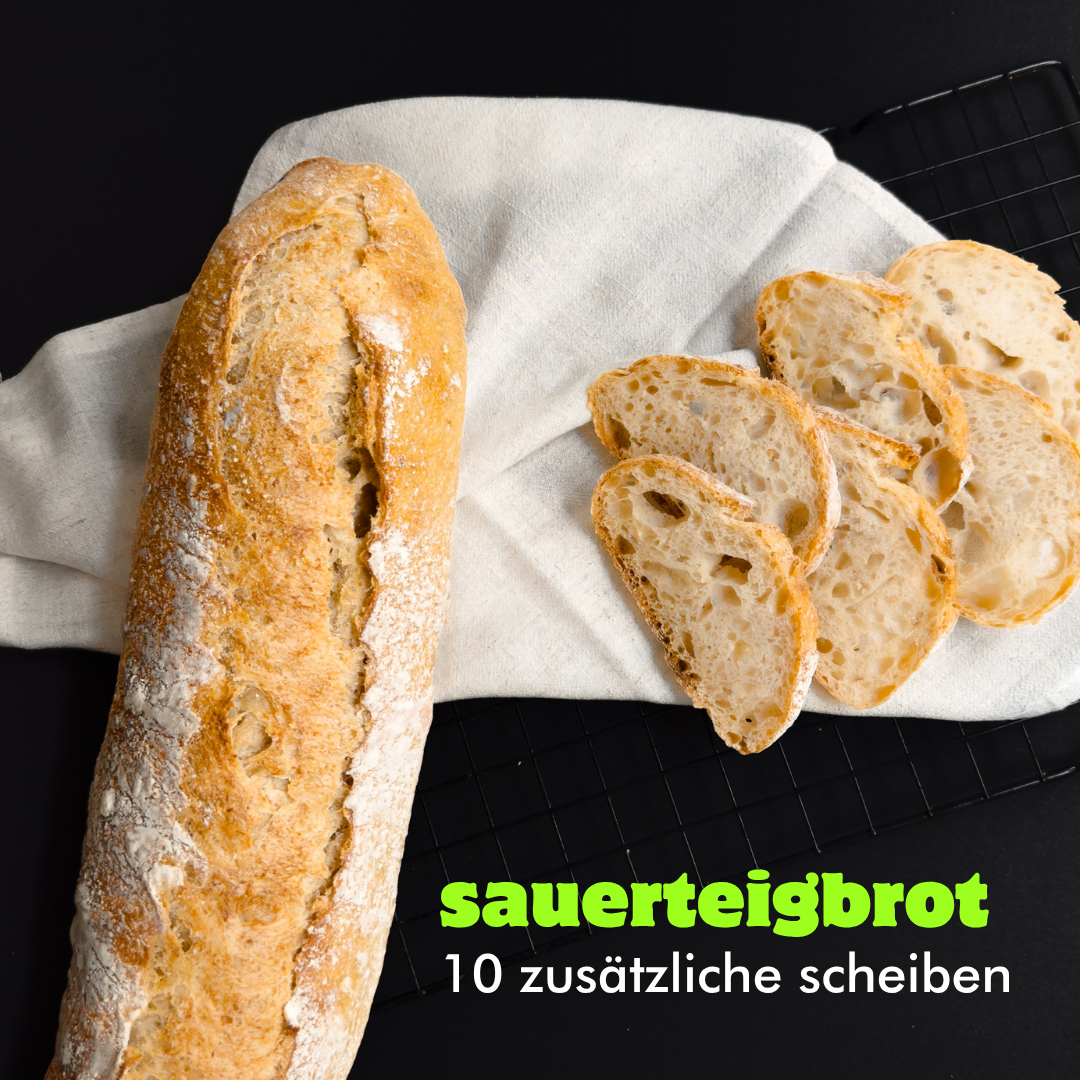 10 zusätzliche Scheiben Sauerteig Brot
